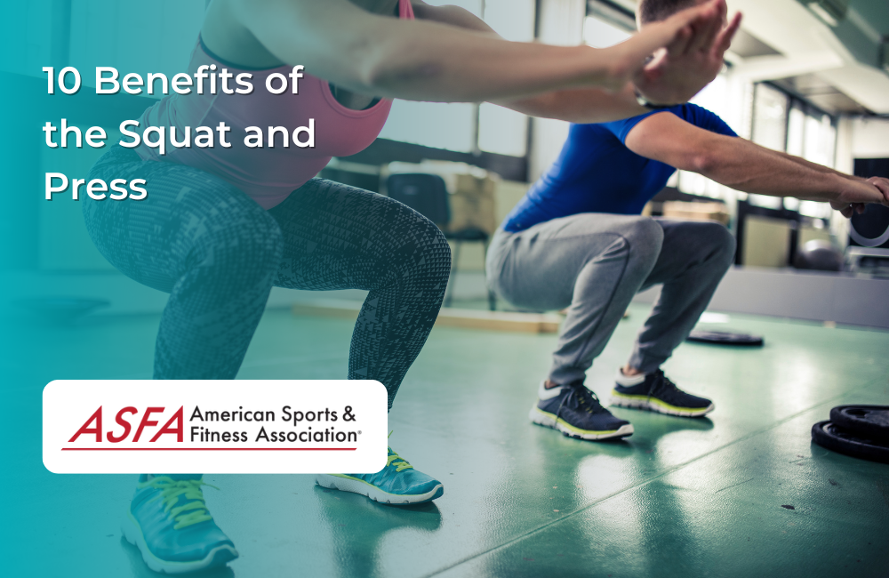 Build Full-Body Endurance: The Top 10 Benefits of Squat and Press