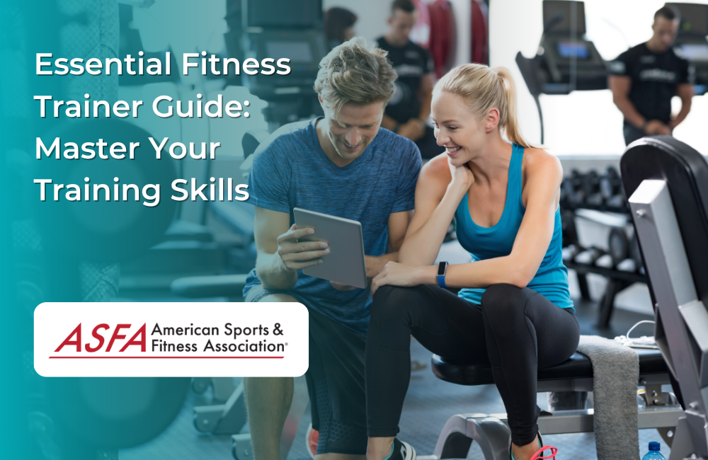 Master your training skills as a fitness trainer. 