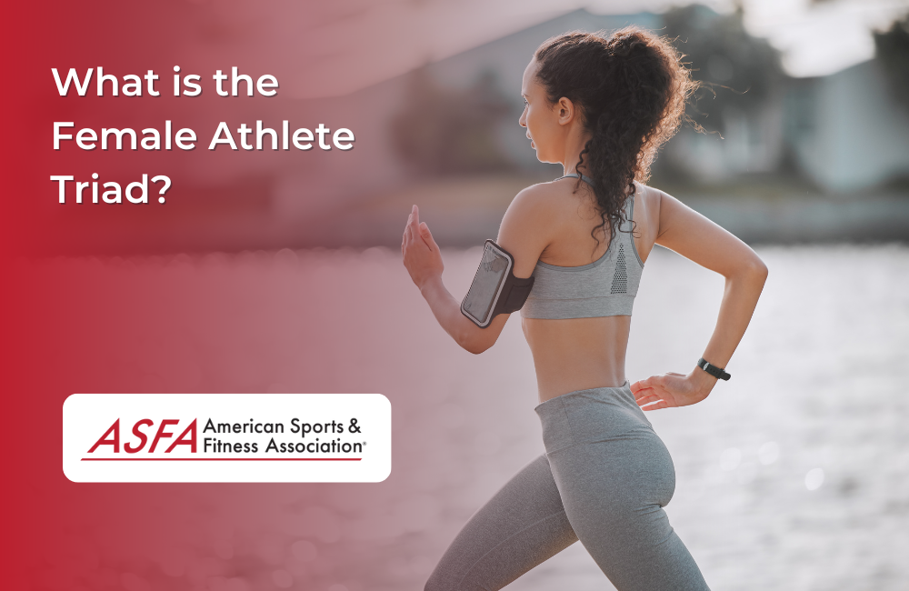 What is the Female Athlete Triad?