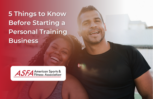 5 Things to Know Before Starting a Personal Training Business