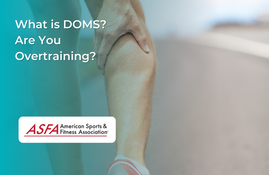 What is DOMS? Are You Overtraining?