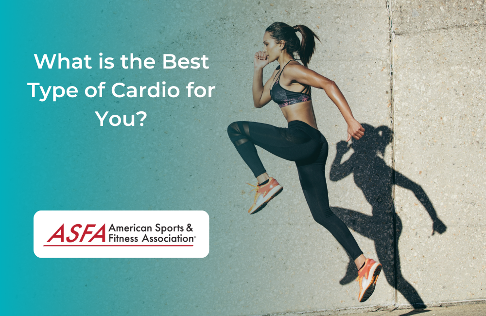 What is the Best Type of Cardio for You?