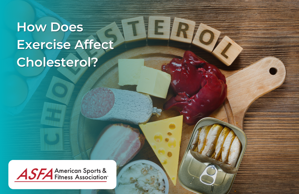 How Does Exercise Affect Cholesterol?