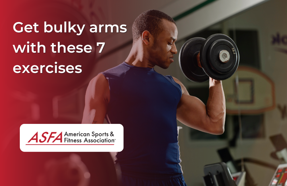 Get bulky arms with these 7 exercises