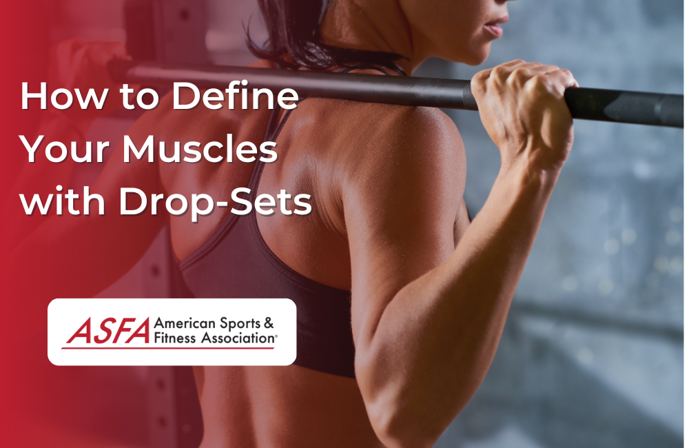 How to Define Your Muscles with DropSets