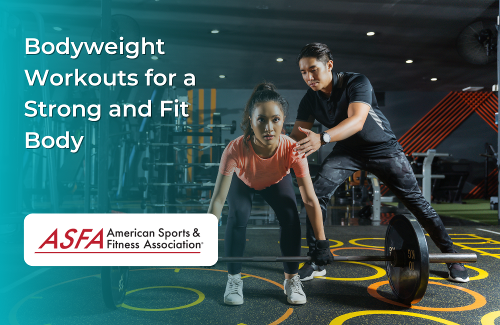 Bodyweight Workouts for a Strong and Fit Body
