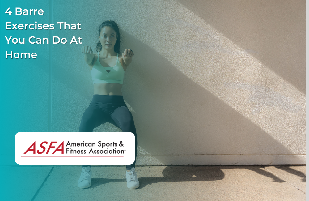 4 Barre Exercises That You Can Do At Home