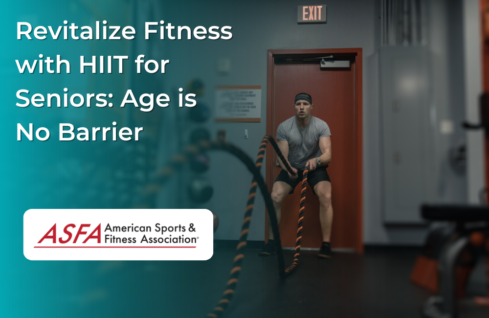 Revitalize Fitness with HIIT for Seniors: Age is No Barrier Revitalize Fitness with HIIT for Seniors: Age is No Barrier