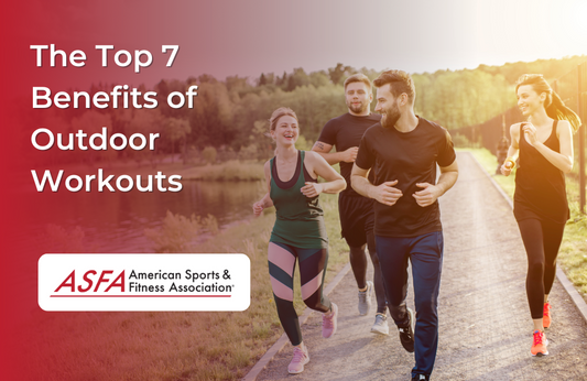 The Top 7 Benefits of Outdoor Workouts