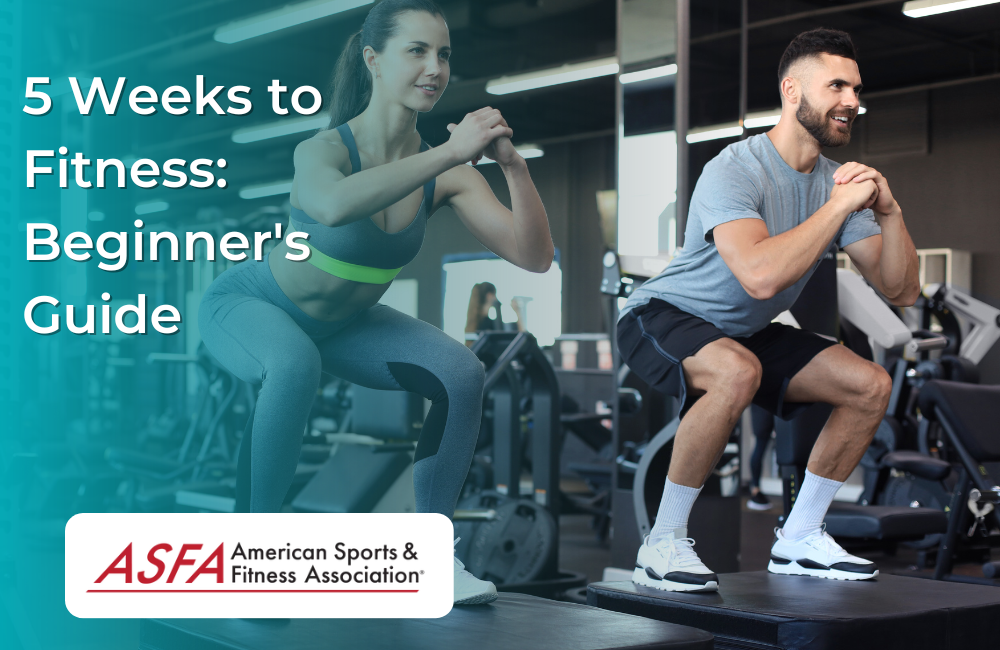 5 Weeks to Fitness: Beginner's Guide