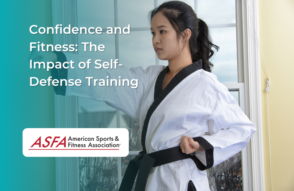 Confidence and Fitness: The Impact of Self-Defense Training
