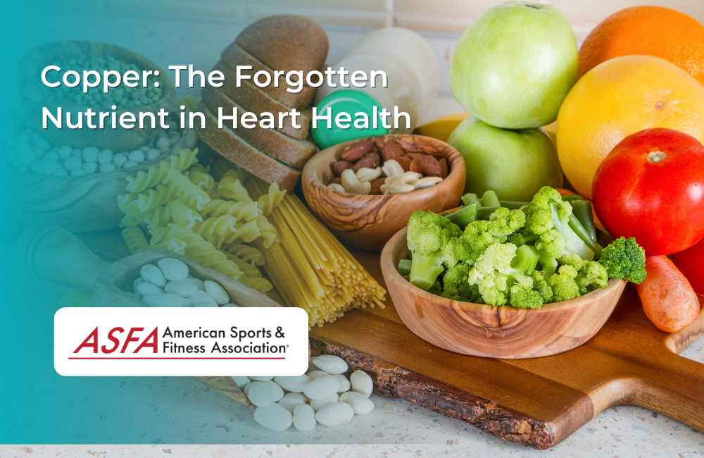 Copper: The Forgotten Nutrient in Heart Health