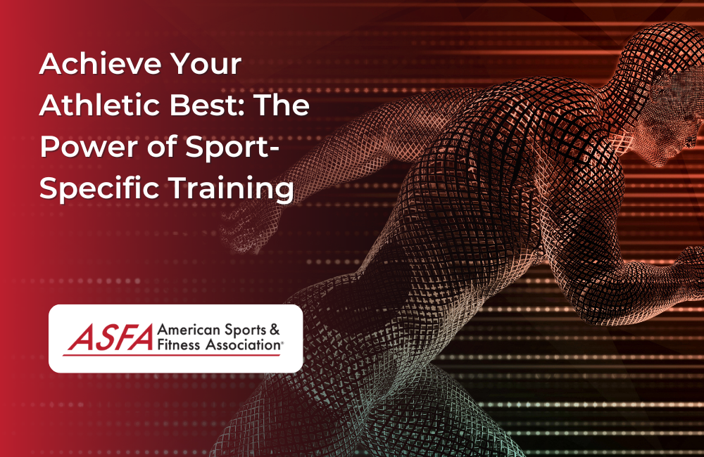 Achieve Your Athletic Best The Power of SportSpecific Training