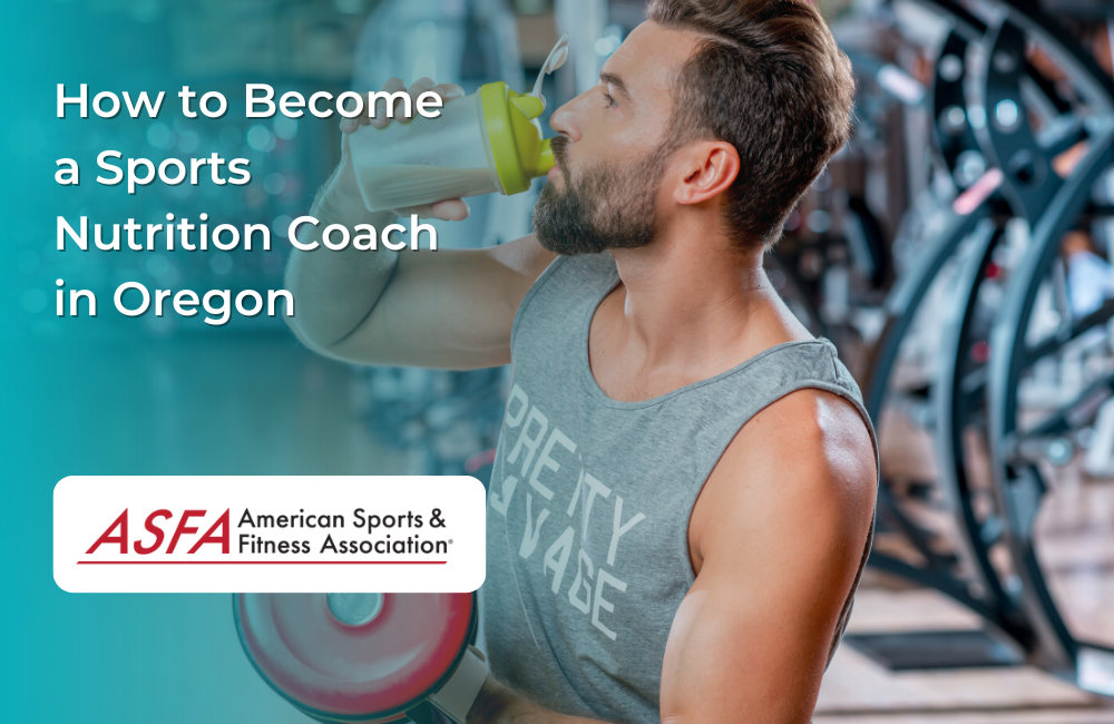 How to Become a Sports Nutrition Coach in Oregon