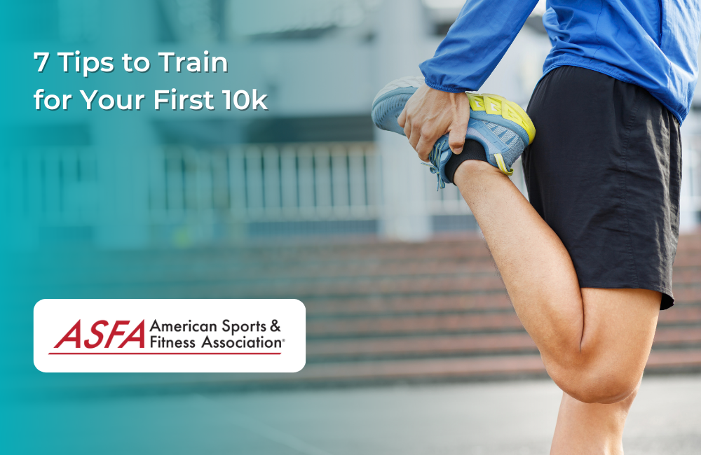 7 Tips to Train for Your First 10k