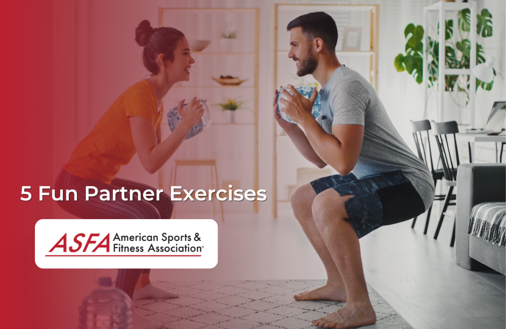 5 Fun Partner Exercises | ASFA Fitness