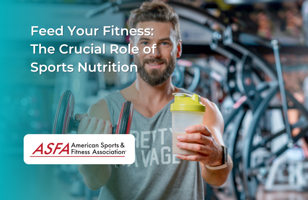 Feed Your Fitness: The Crucial Role of Sports Nutrition