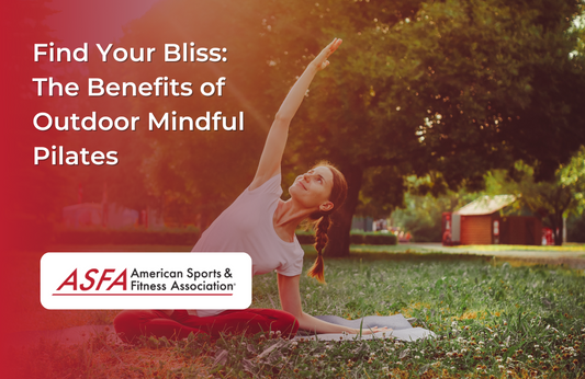 Find Your Bliss: The Benefits of Outdoor Mindful Pilates