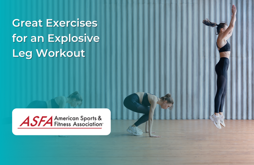 Great Exercises for an Explosive Leg Workout