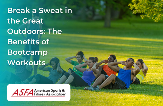 Break a Sweat in the Great Outdoors: The Benefits of Bootcamp Workouts