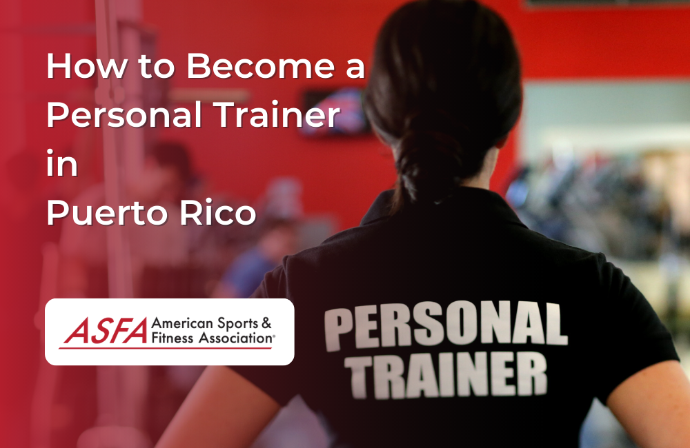 how to become a personal trainer in Puerto Rico