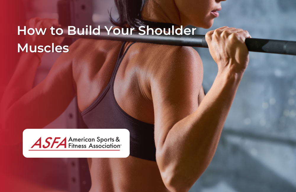 How to Build Your Shoulder Muscles