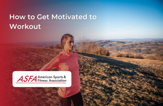 How to Get Motivated to Workout