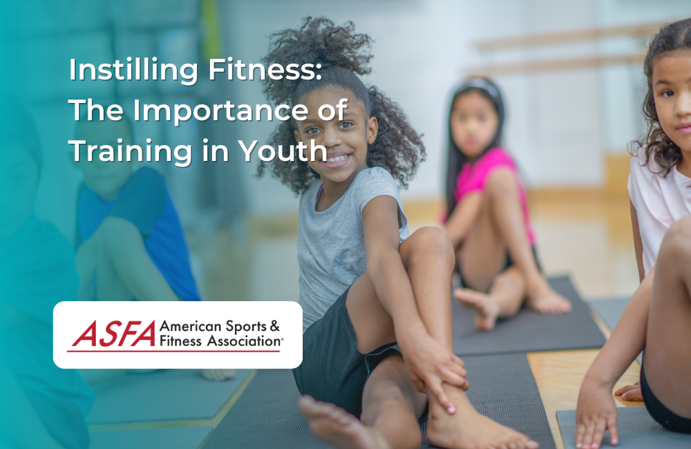 Instilling Fitness: The Importance of Training in Youth