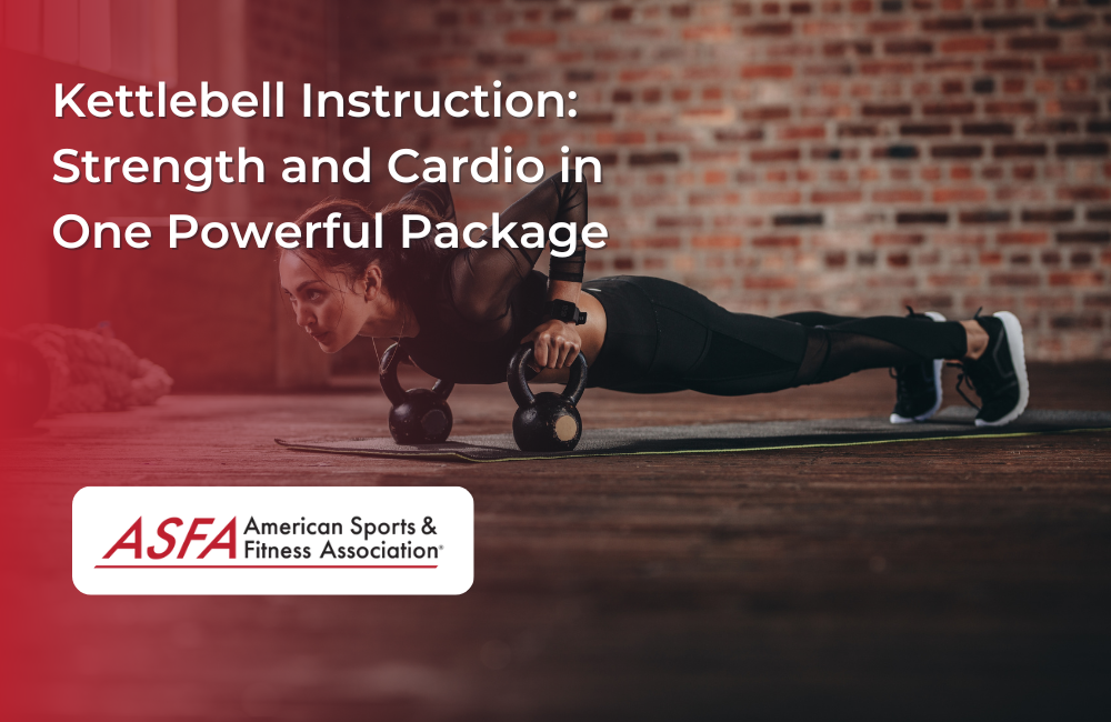 Kettlebell Instruction: Strength and Cardio in One Powerful Package