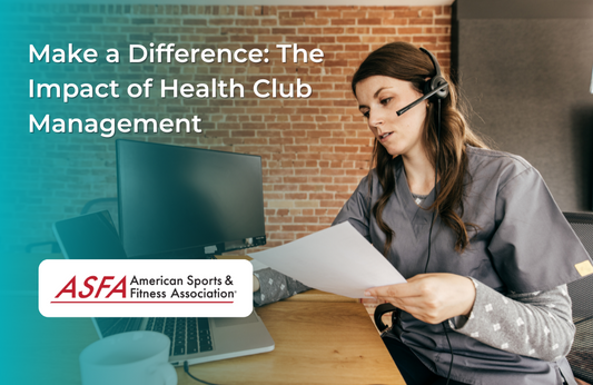 Make a Difference: The Impact of Health Club Management