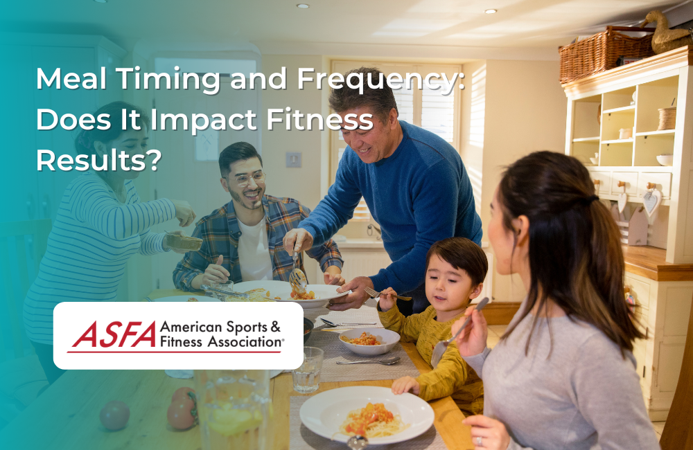 Meal Timing and Frequency: Does It Impact Fitness Results?