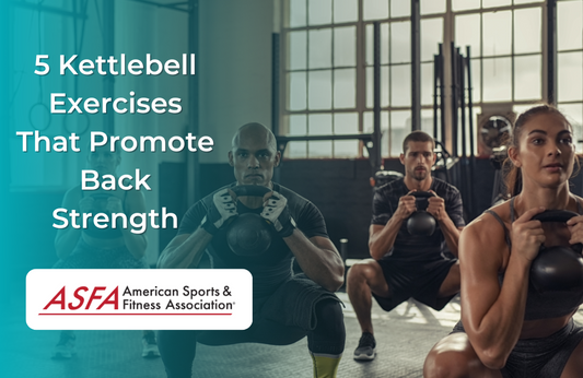 5 Kettlebell Exercises That Promote Back Strength