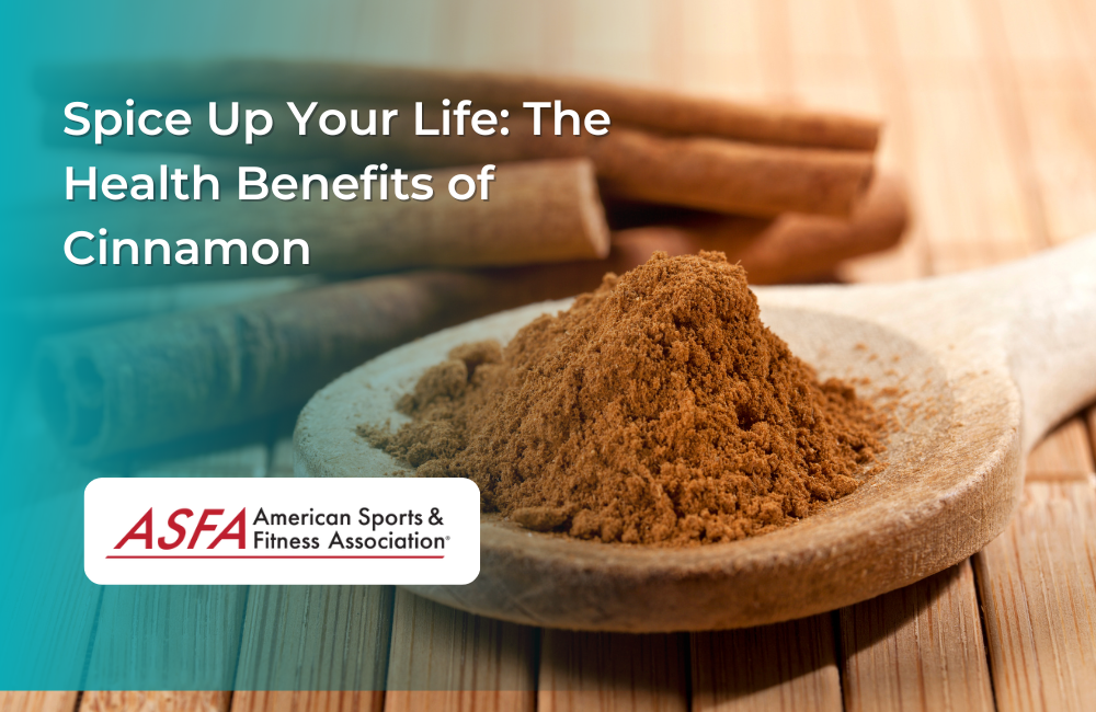 Spice Up Your Life: The Health Benefits of Cinnamon