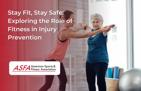 Stay Fit, Stay Safe Exploring the Role of Fitness in Injury Prevention