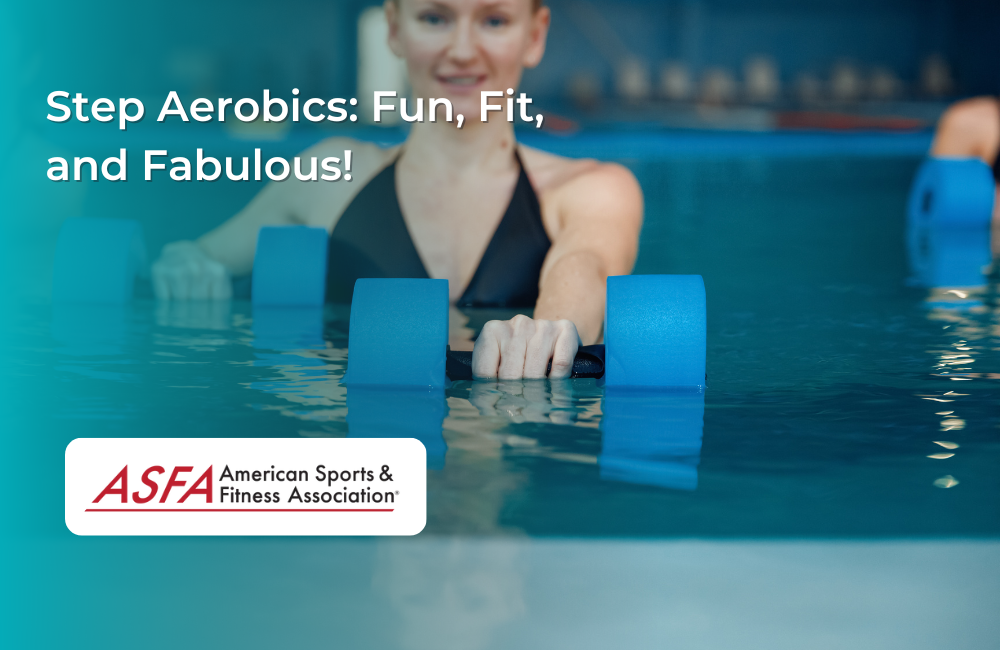 Step Aerobics: Fun, Fit, and Fabulous!