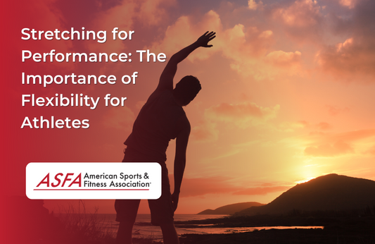 Stretching for Performance: The Importance of Flexibility for Athletes