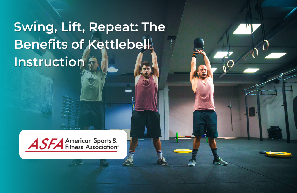 Swing, Lift, Repeat: The Benefits of Kettlebell Instruction