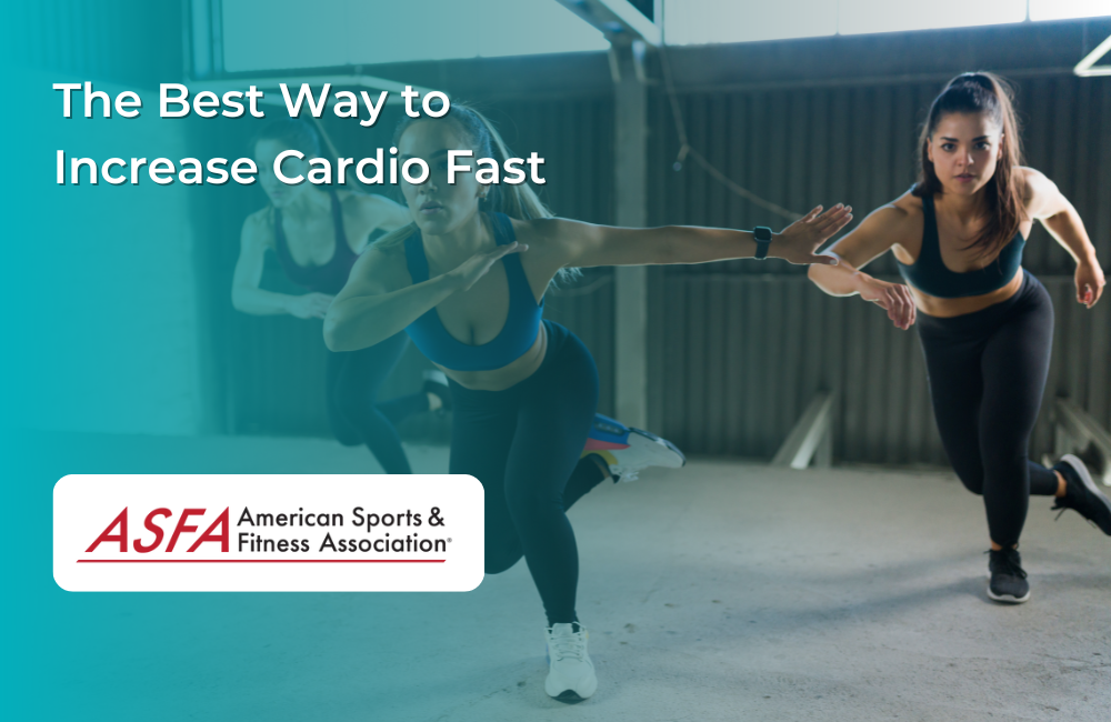 The Best Way to Increase Cardio Fast