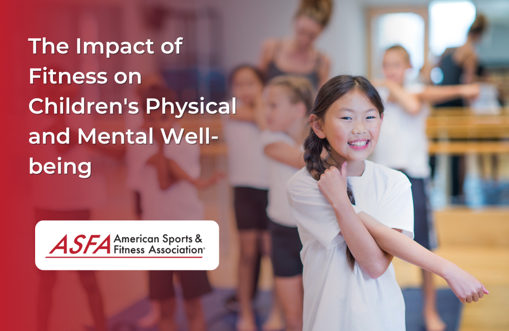 The Impact of Fitness on Children's Physical and Mental Well-being