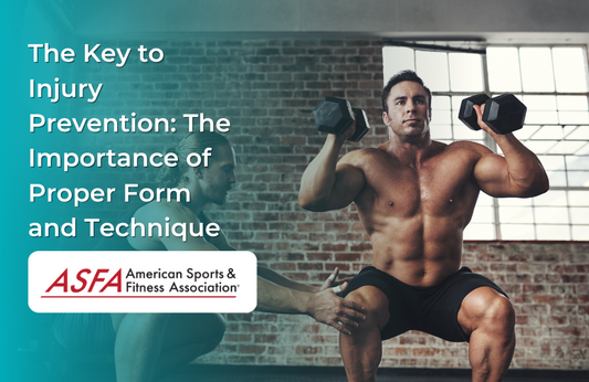 The Key to Injury Prevention: The Importance of Proper Form and Technique