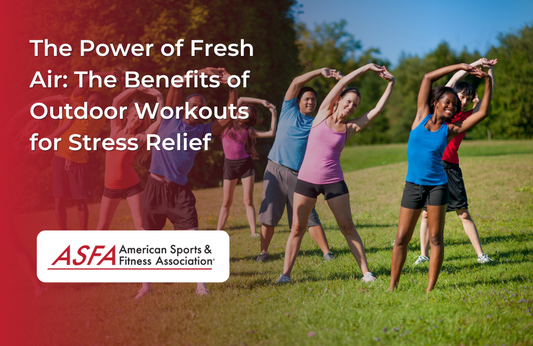 The Benefits of Outdoor Workouts for Stress Relief
