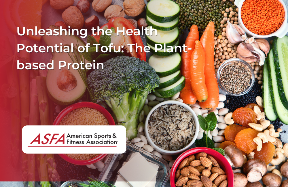 Unleashing the Health Potential of Tofu: The Plant-based Protein