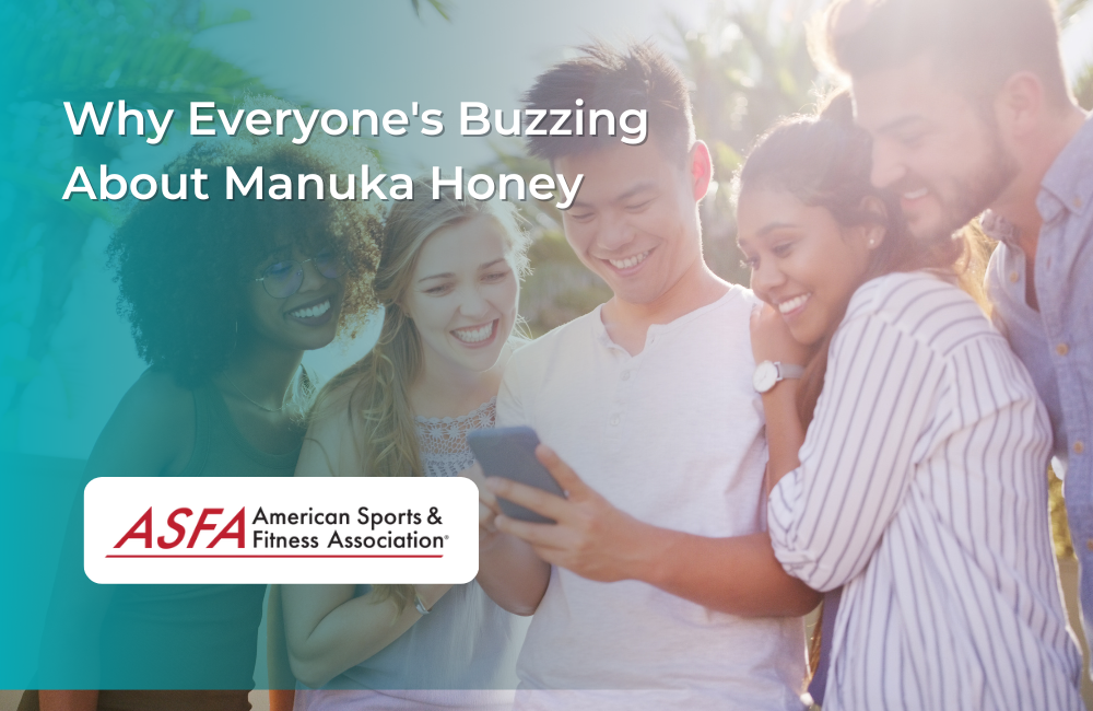 Why Everyone's Buzzing About Manuka Honey