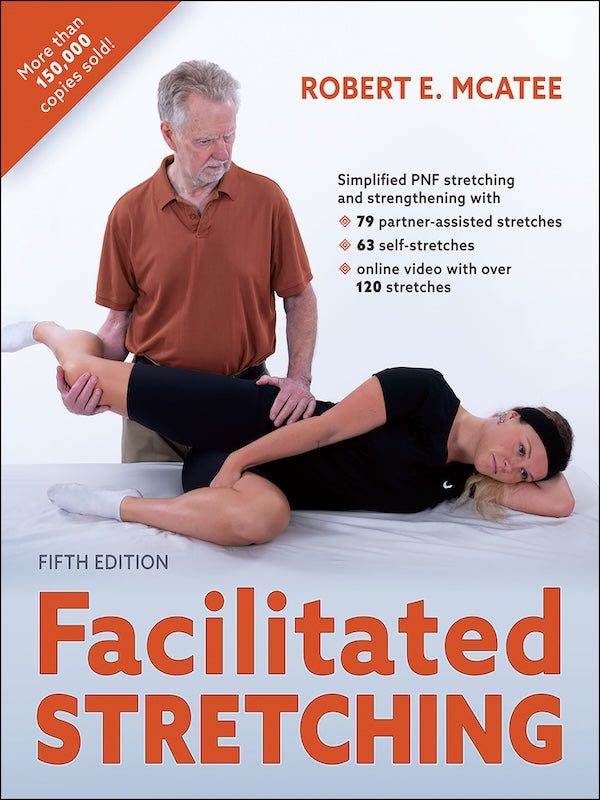 Facilitated Stretching (5th Edition)