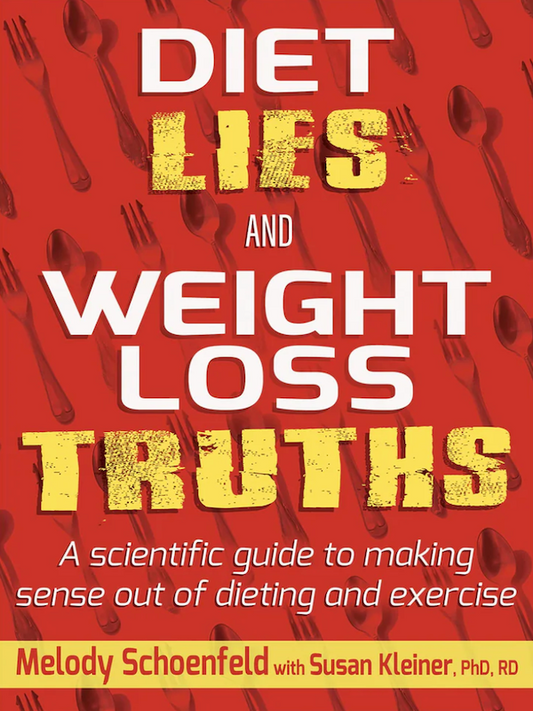 Diet Lies and Weight Loss Truths