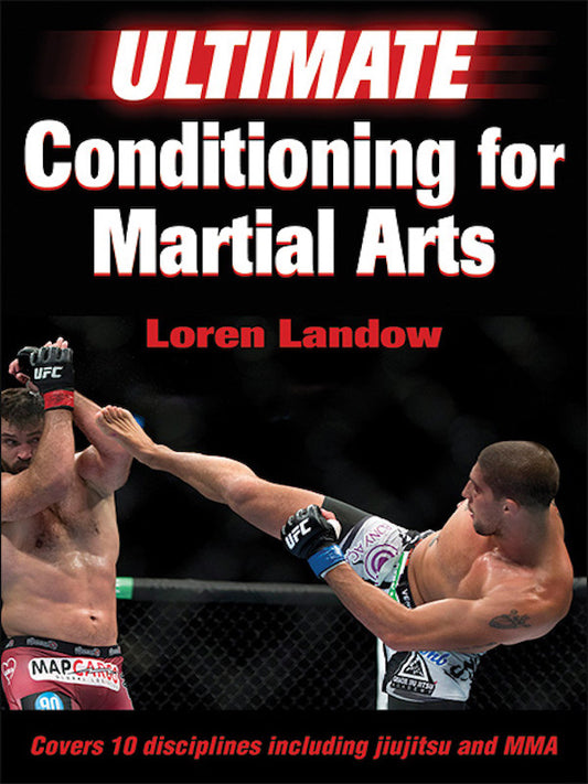 Ultimate Conditioning for Marital Arts